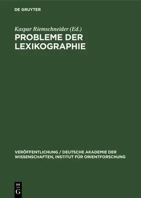 Riemschneider |  Probleme der Lexikographie | Buch |  Sack Fachmedien