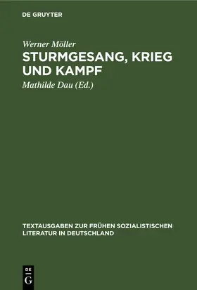 Möller / Dau |  Sturmgesang, Krieg und Kampf | eBook | Sack Fachmedien