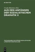 Münchow |  Aus den Anfängen der Sozialistischen Dramatik II | Buch |  Sack Fachmedien