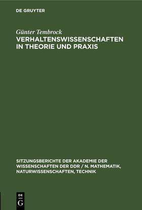 Tembrock | Verhaltenswissenschaften in Theorie und Praxis | Buch | 978-3-11-254759-5 | sack.de