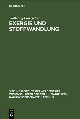 Fratzscher |  Exergie und Stoffwandlung | eBook | Sack Fachmedien