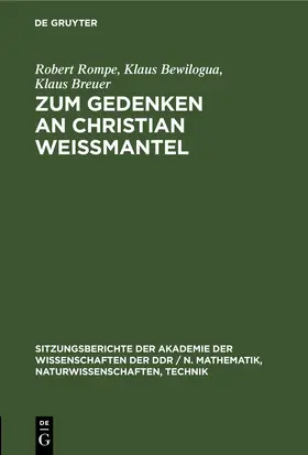 Rompe / Bewilogua / Breuer | Zum Gedenken an Christian Weißmantel | E-Book | www.sack.de