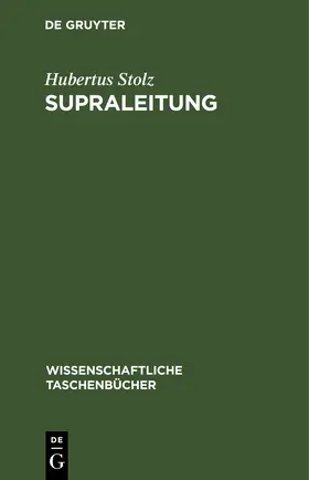 Stolz |  Supraleitung | eBook | Sack Fachmedien