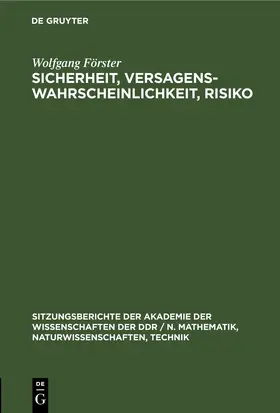 Förster | Sicherheit, Versagenswahrscheinlichkeit, Risiko | E-Book | www.sack.de