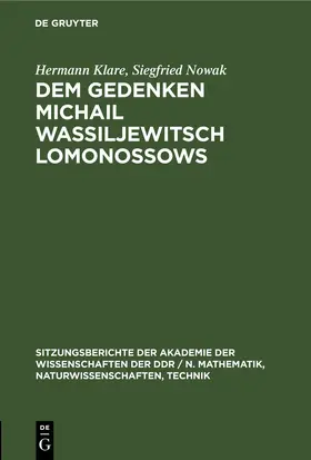 Klare / Nowak |  Dem Gedenken Michail Wassiljewitsch Lomonossows | eBook | Sack Fachmedien