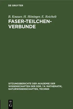 Knauer / Höninger / Reichelt |  Faser-Teilchen-Verbunde | eBook | Sack Fachmedien
