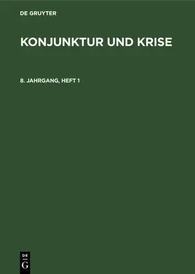 Degruyter |  Konjunktur und Krise. Jahrgang 8, Heft 1 | Buch |  Sack Fachmedien