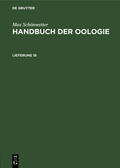 Schönwetter / Meise |  Max Schönwetter: Handbuch der Oologie. Lieferung 18 | Buch |  Sack Fachmedien