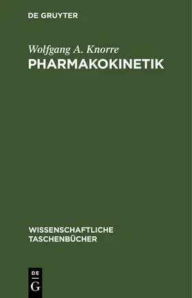 Knorre |  Pharmakokinetik | eBook | Sack Fachmedien