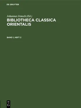 Irmsch |  Bibliotheca Classica Orientalis. Band 1, Heft 2 | eBook | Sack Fachmedien