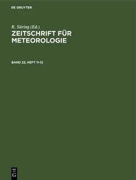 Süring | Zeitschrift für Meteorologie. Band 22, Heft 11-12 | E-Book | www.sack.de