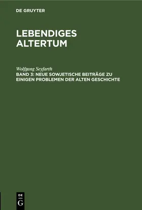 Seyfarth |  Neue sowjetische Beiträge zu einigen Problemen der alten Geschichte | eBook | Sack Fachmedien