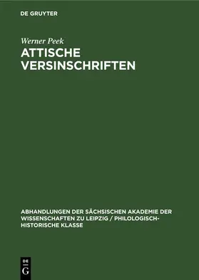 Peek |  Attische Versinschriften | eBook | Sack Fachmedien
