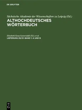 Frings / Karg-Gasterstädt |  Band 1: A und B | Buch |  Sack Fachmedien