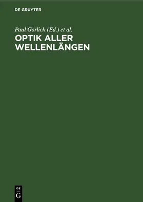 Görlich / Tiedecken |  Optik aller Wellenlängen | eBook | Sack Fachmedien