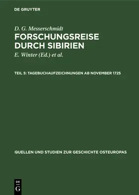 Messerschmidt / Winter / Jarosch |  Tagebuchaufzeichnungen ab November 1725 | Buch |  Sack Fachmedien