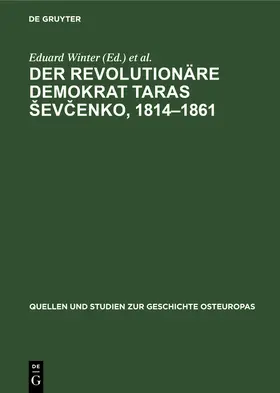 Jarosch / Winter |  Der Revolutionäre Demokrat Taras ¿ev¿enko, 1814-1861 | Buch |  Sack Fachmedien