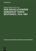Jarosch / Winter |  Der Revolutionäre Demokrat Taras ¿ev¿enko, 1814¿1861 | Buch |  Sack Fachmedien