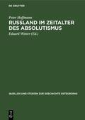 Hoffmann / Winter |  Rußland im Zeitalter des Absolutismus | Buch |  Sack Fachmedien