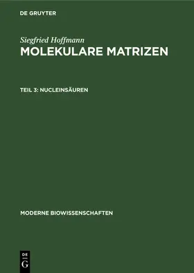 Hoffmann |  Nucleinsäuren | Buch |  Sack Fachmedien