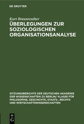 Braunreuther |  Überlegungen zur soziologischen Organisationsanalyse | eBook | Sack Fachmedien
