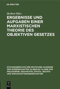 Hörz |  Ergebnisse und Aufgaben einer marxistischen Theorie des objektiven Gesetzes | Buch |  Sack Fachmedien