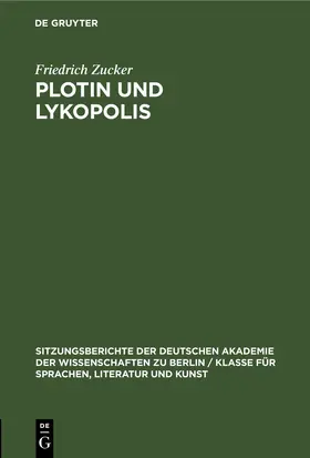 Zucker |  Plotin und Lykopolis | eBook | Sack Fachmedien