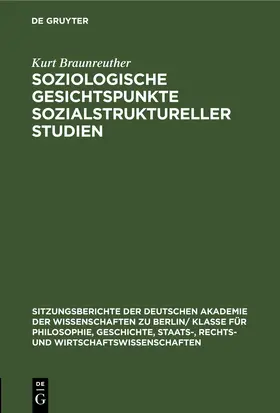 Braunreuther |  Soziologische Gesichtspunkte sozialstruktureller Studien | eBook | Sack Fachmedien