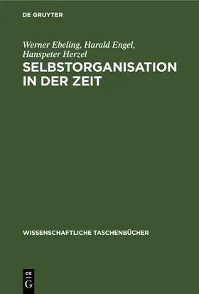 Ebeling / Engel / Herzel | Selbstorganisation in der Zeit | E-Book | www.sack.de