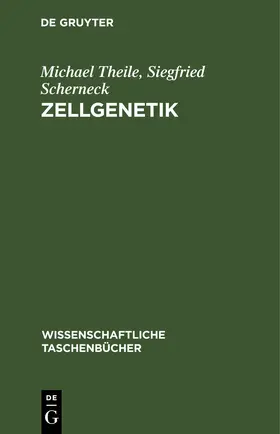 Theile / Scherneck |  Zellgenetik | eBook | Sack Fachmedien