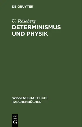 Röseberg | Determinismus und Physik | E-Book | www.sack.de