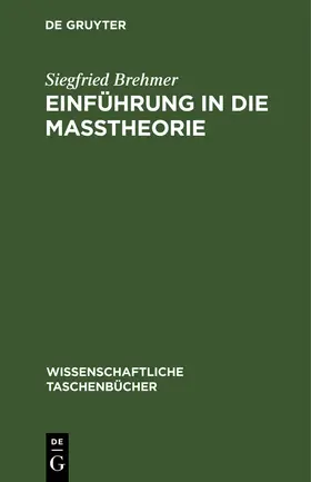 Brehmer |  Einführung in die Maßtheorie | Buch |  Sack Fachmedien