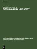 Herrmann / Otto |  Siedlung Burg und Stadt | Buch |  Sack Fachmedien