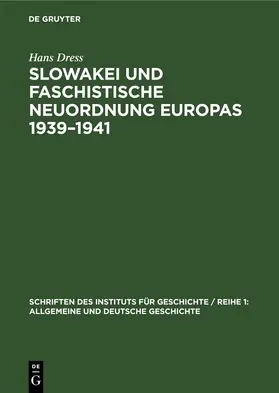 Dress |  Slowakei und faschistische Neuordnung Europas 1939–1941 | eBook | Sack Fachmedien