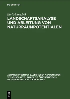 Mannsfeld |  Landschaftsanalyse und Ableitung von Naturraumpotentialen | eBook | Sack Fachmedien