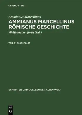Marcellinus / Seyfarth | Buch 18-21 | Buch | 978-3-11-257289-4 | www.sack.de