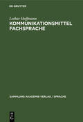 Hoffmann |  Kommunikationsmittel Fachsprache | Buch |  Sack Fachmedien