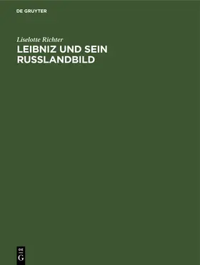 Richter |  Leibniz und sein Russlandbild | eBook | Sack Fachmedien