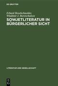 Borstschukow / Hexelschneider |  Sowjetliteratur in bürgerlicher Sicht | Buch |  Sack Fachmedien
