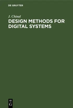 Chinal | Design Methods for Digital Systems | E-Book | www.sack.de