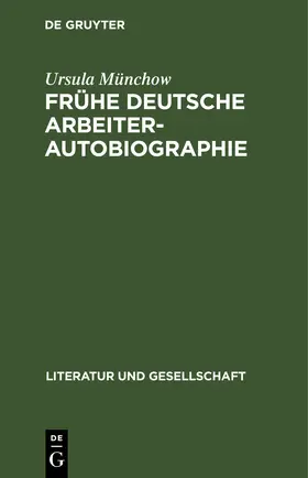 Münchow |  Frühe deutsche Arbeiterautobiographie | eBook | Sack Fachmedien