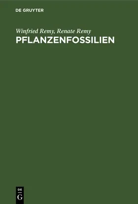 Remy |  Pflanzenfossilien | Buch |  Sack Fachmedien