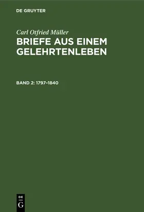 Müller | 1797-1840 | Buch | 978-3-11-257529-1 | www.sack.de