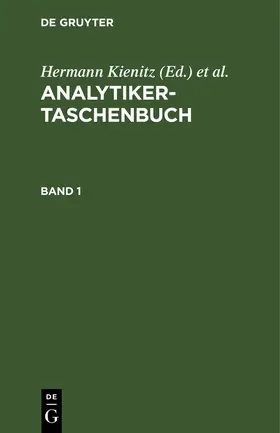Kienitz / Bock / Tölg |  Analytiker-Taschenbuch. Band 1 | Buch |  Sack Fachmedien