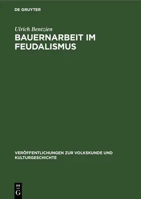 Bentzien | Bauernarbeit im Feudalismus | E-Book | www.sack.de