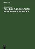 Vogel |  Zum philosophischen Wirken Max Plancks | Buch |  Sack Fachmedien