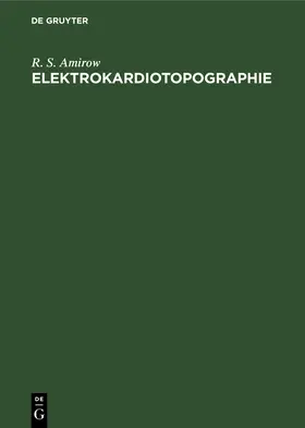 Amirow |  Elektrokardiotopographie | Buch |  Sack Fachmedien