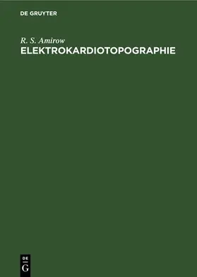 Amirow |  Elektrokardiotopographie | eBook | Sack Fachmedien
