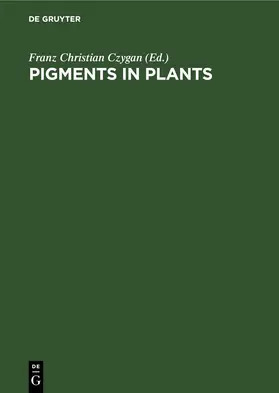 Czygan | Pigments in Plants | E-Book | www.sack.de