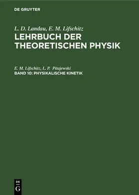 Lifschitz / Pitajewski |  Physikalische Kinetik | eBook | Sack Fachmedien
